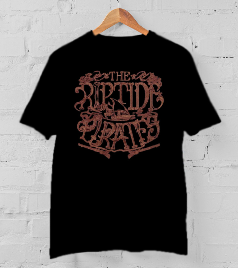 The Riptide Pirates Just Roll With It T-Shirt