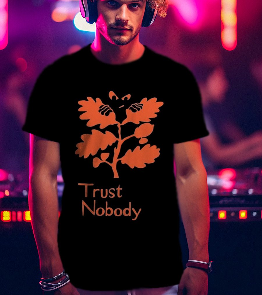 Trust Nobody Hidden Face Orange Leaf Design T-Shirt