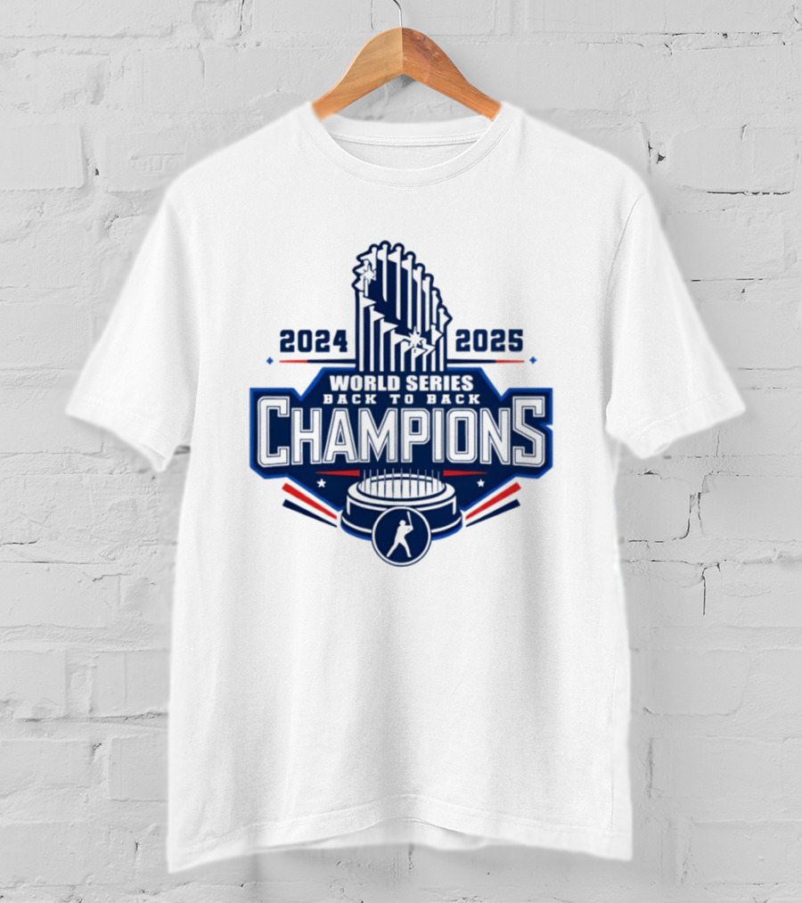 Los Angeles Dodgers World Series Back To Back 2024 2025 Champions MLB T-Shirt