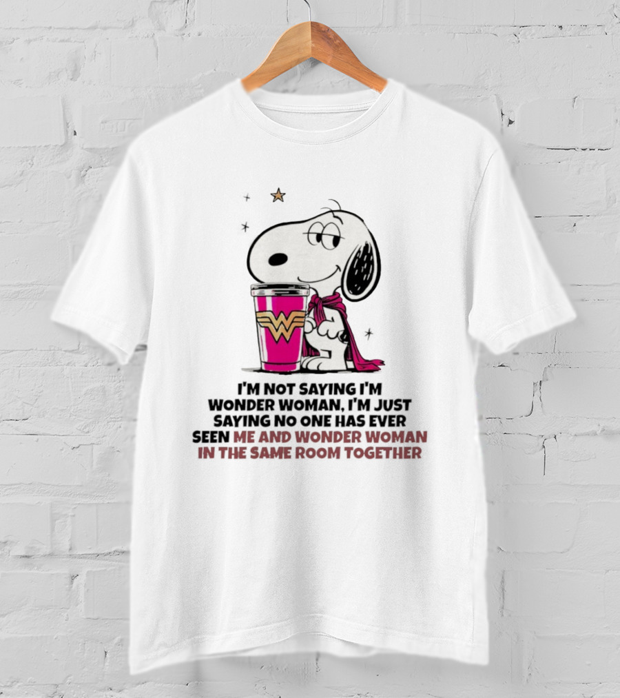 Snoopy And Wonder Woman Never Seen In The Same Room Together T-Shirt