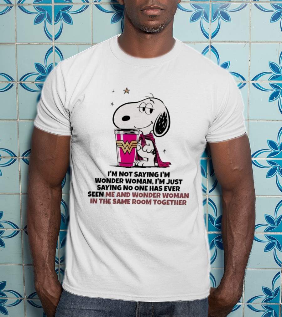 Snoopy And Wonder Woman Never Seen In The Same Room Together T-Shirt