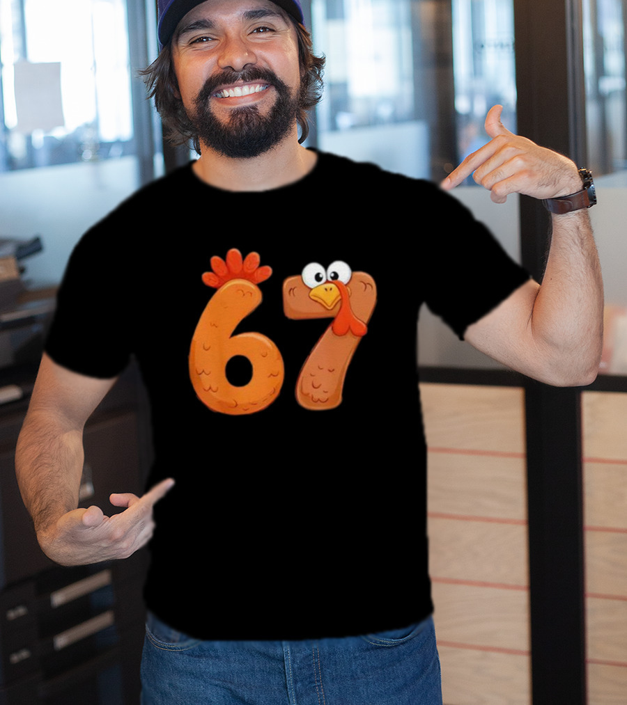 67 Thanksgiving Turkey Cool Fall Farm Fun T-Shirt