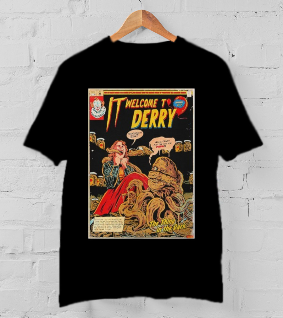 IT Welcome To Derry Season 1 Number 2 The Thing In The Dark Comic 2025 T-Shirt