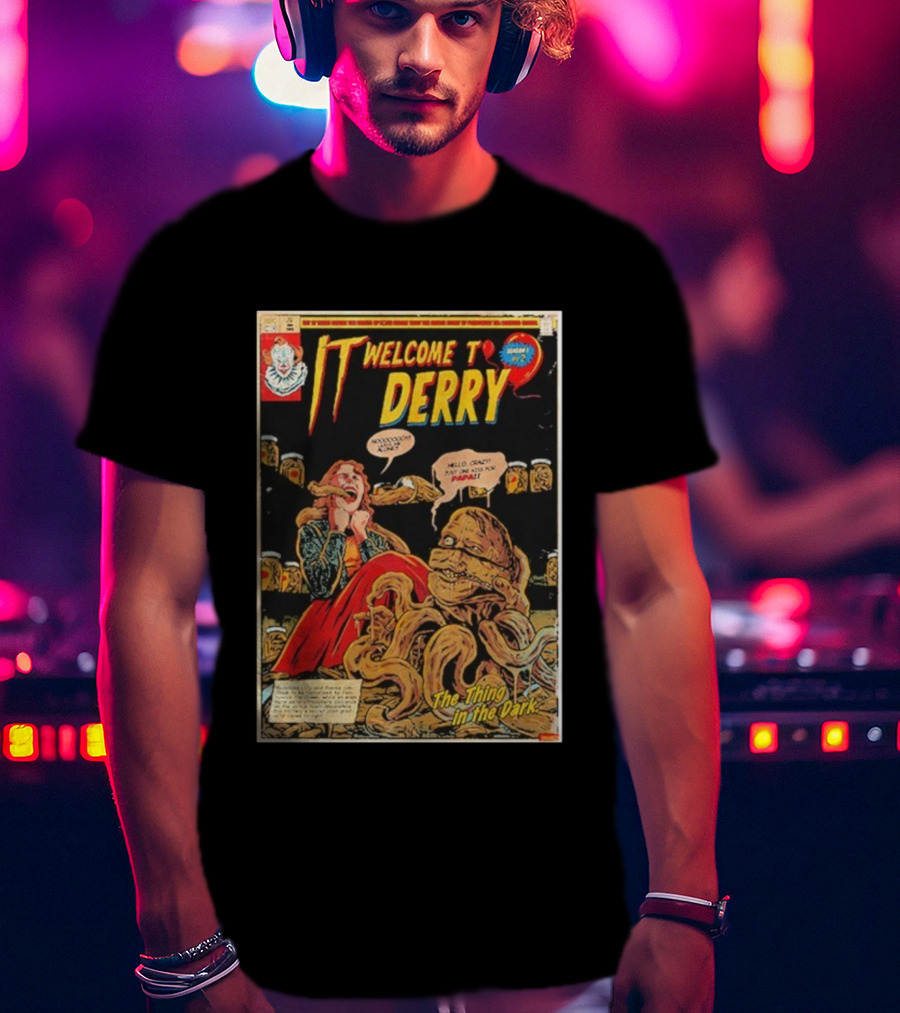 IT Welcome To Derry Season 1 Number 2 The Thing In The Dark Comic 2025 T-Shirt