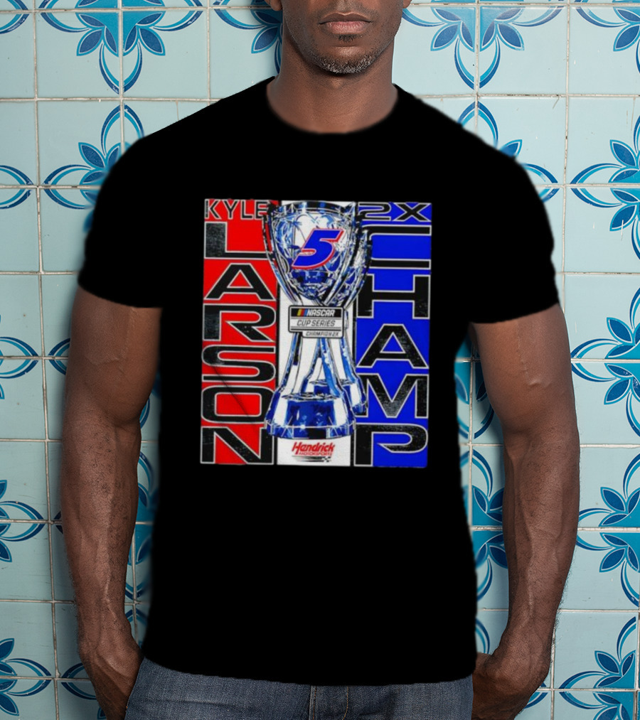 Kyle Larson 2x NASCAR Cup Series Champ Hendrick Motorsports T-Shirt