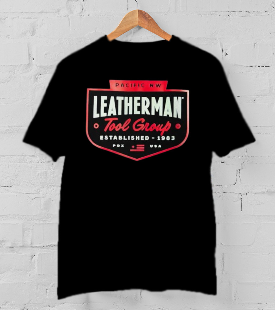 Pacific NW Leatherman Tool Group Established 1983 PDX USA T-Shirt
