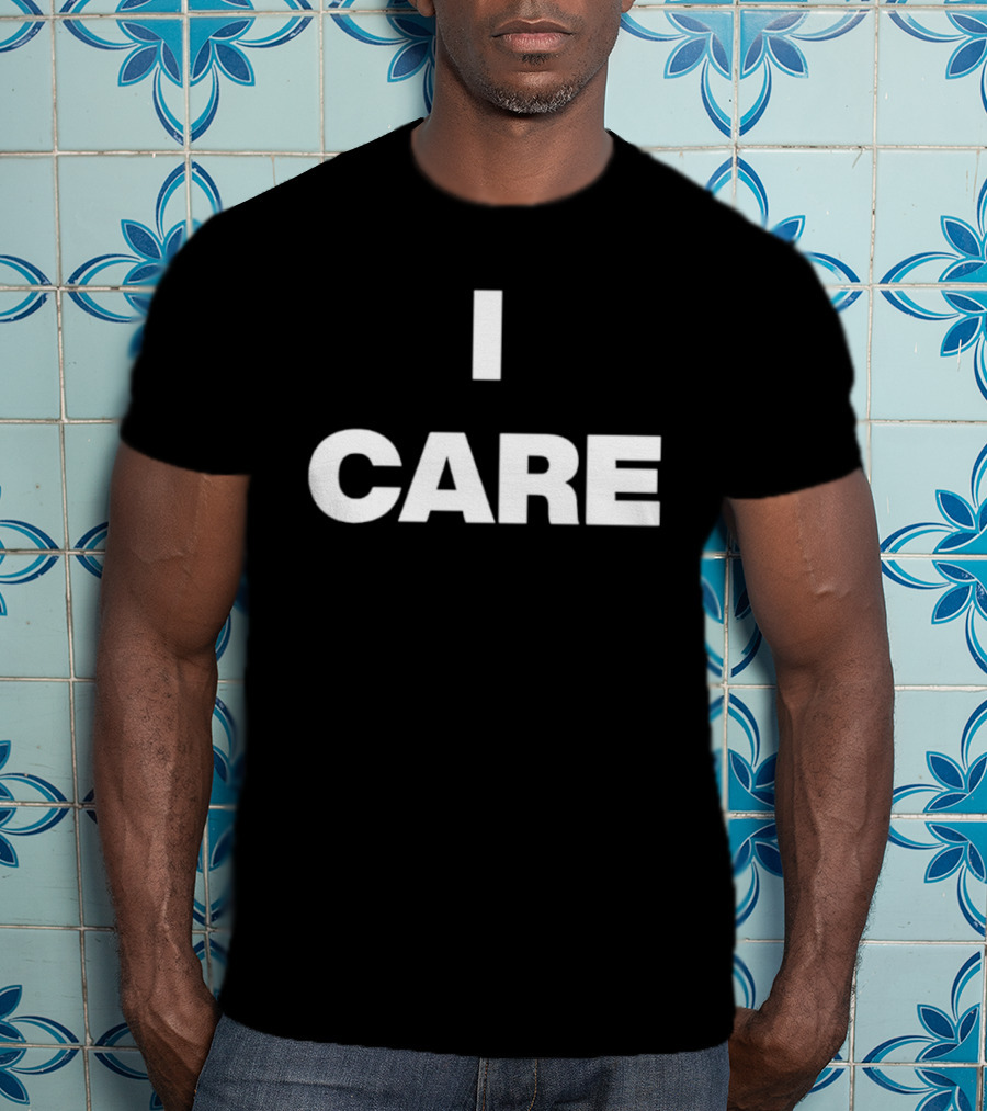I Care 2025 Turnstile Bold Text Statement T-Shirt