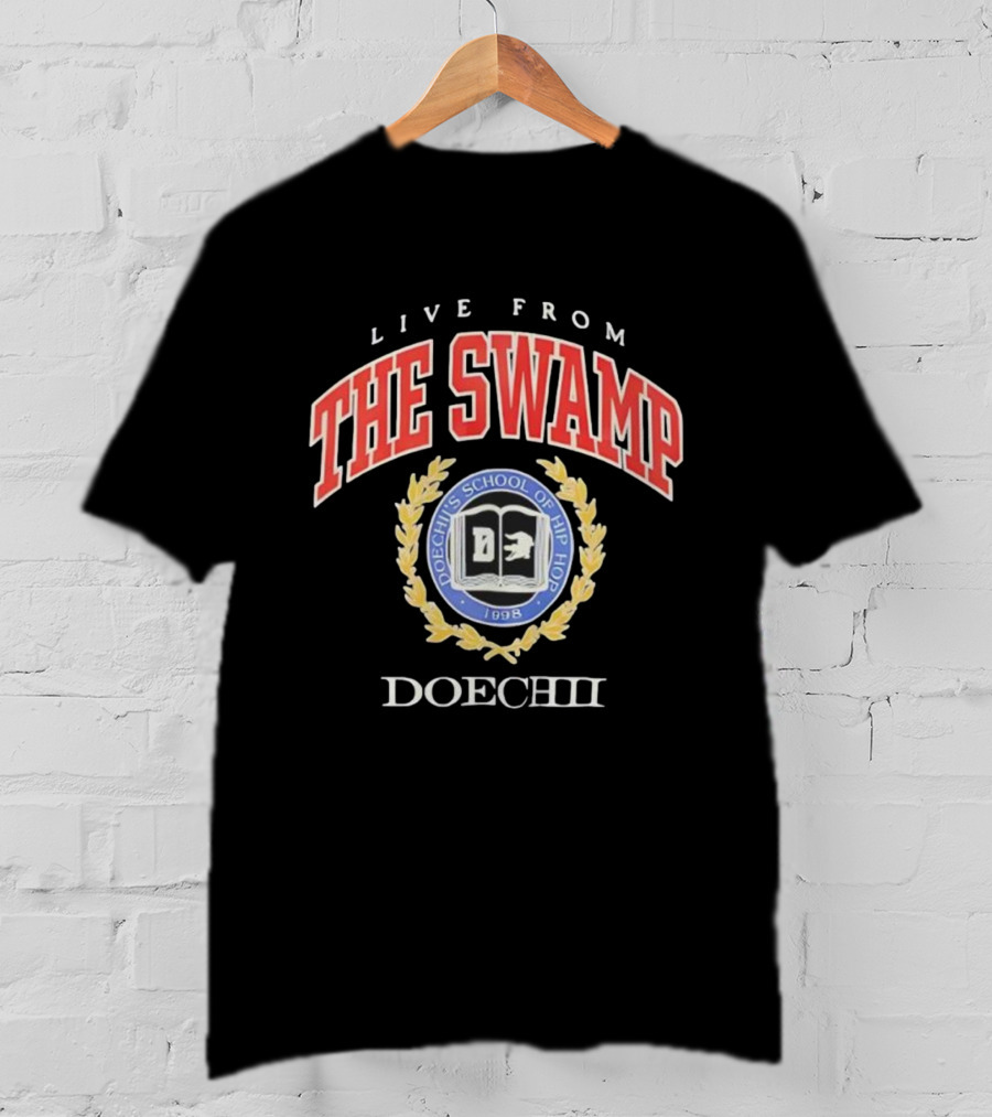 Live From The Swamp Doechii's School Of Hip Hop 1998 T-Shirt
