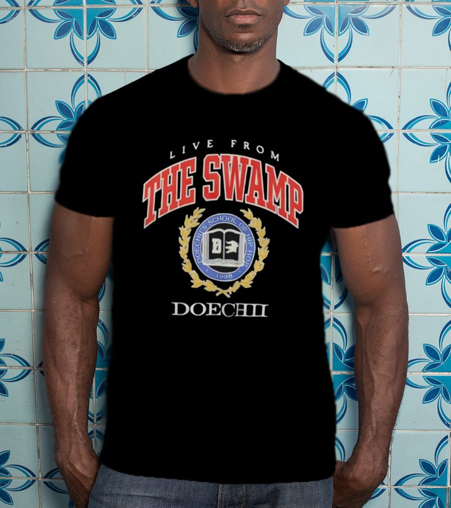 Live From The Swamp Doechii's School Of Hip Hop 1998 T-Shirt