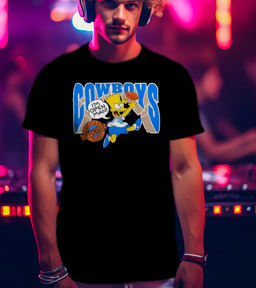 The Simpsons Bart Cowboys I'm Open Man Totally Offensive Dude T-Shirt