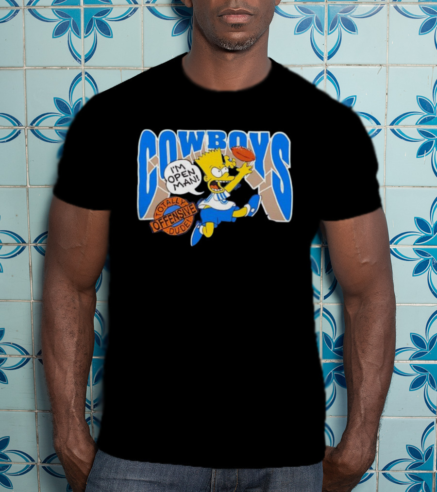 The Simpsons Bart Cowboys I'm Open Man Totally Offensive Dude T-Shirt