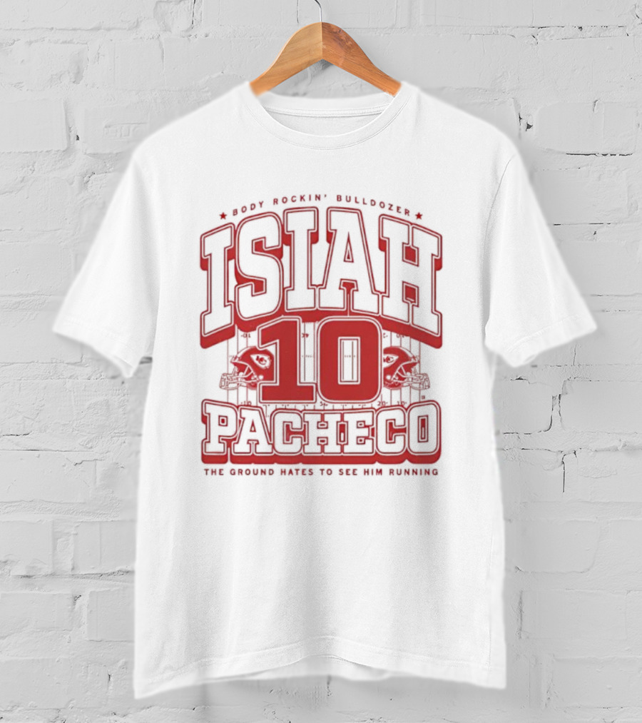 Isiah Pacheco 10 The Ground Hates To See Him Running Max Football Bulldogs T-Shirt