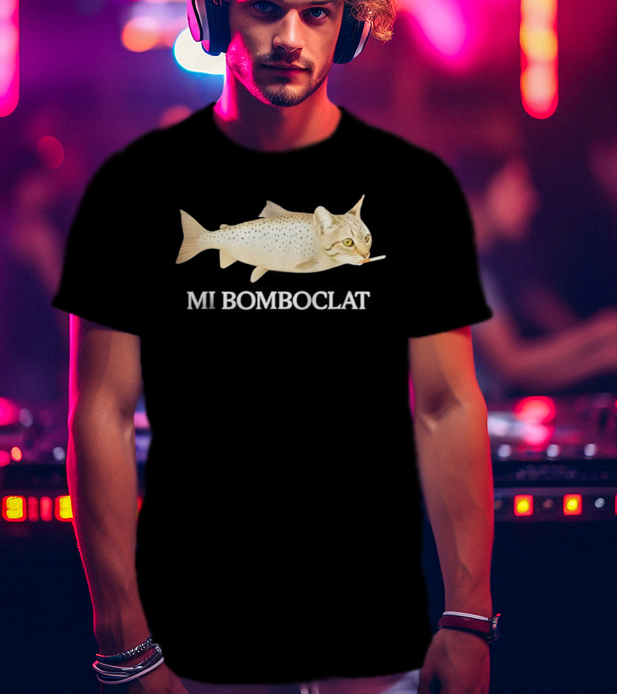 Bomboclat Fish Cat Meme Smoking Cigarette T-Shirt