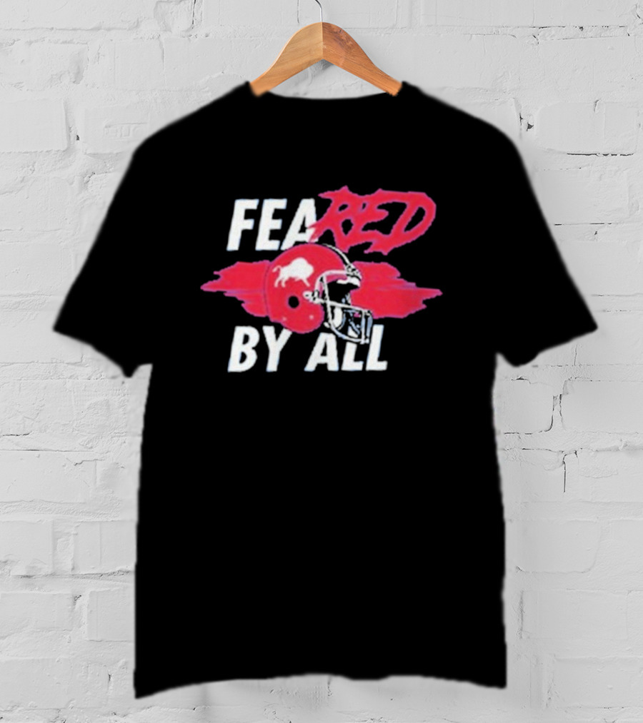 Buffalo Bills Feared By All Red Helmet T-Shirt