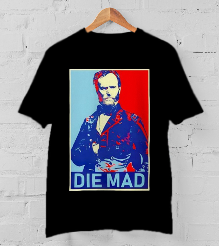 Die Mad Sherman Essential Bold Political Art Red Blue Portrait T-Shirt
