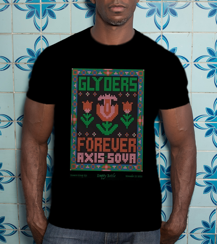 Glyders Forever Axis Sova Chicago IL Nov 22 2025 T-Shirt