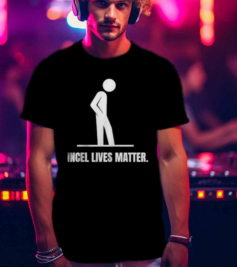 Incel Lives Matter Stick Figure Symbol T-Shirt