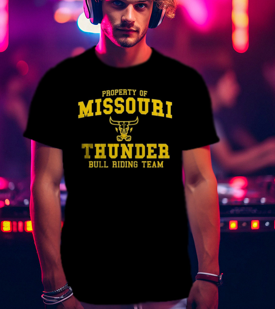 Property Of Missouri Thunder Bull Riding Team T-Shirt