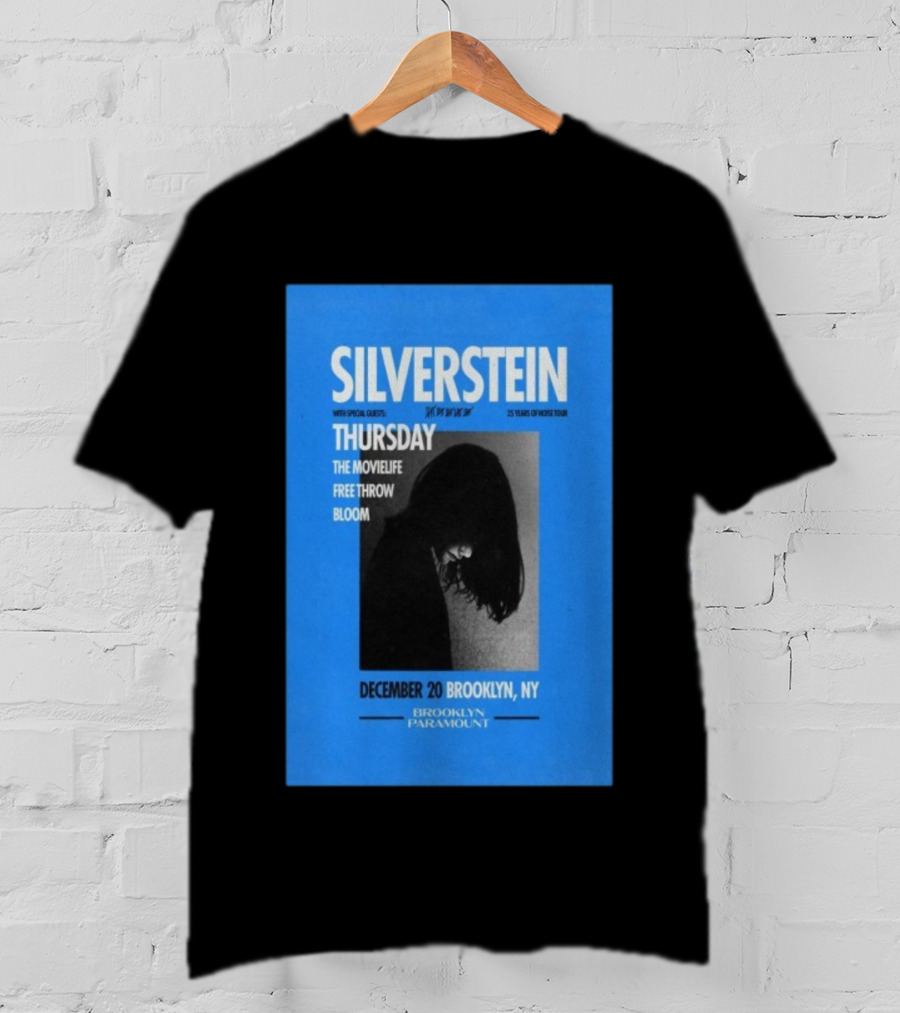 Silverstein 25 Years Of Noise Tour Brooklyn Paramount December 20 Thursday With Special Guests The Movielife Free Throw Bloom T-Shirt