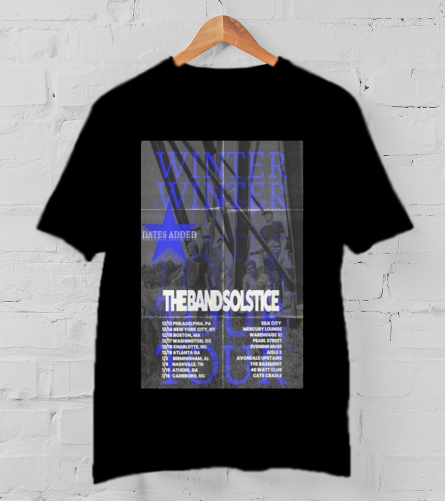 The Band Solstice Winter Tour 2025 2026 Dates Added Philadelphia New York Boston Carrboro T-Shirt