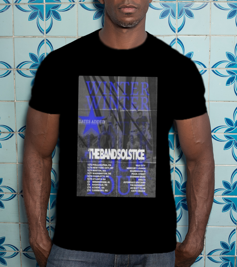 The Band Solstice Winter Tour 2025 2026 Dates Added Philadelphia New York Boston Carrboro T-Shirt