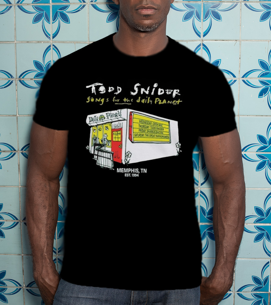 Todd Snider Songs For The Daily Planet Memphis TN Established 1994 Open Mic Shamus Bacon The Great Indoorsmen T-Shirt