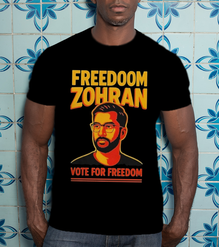 Freedoom Zohran Mamdani Vote For Freedom T-Shirt