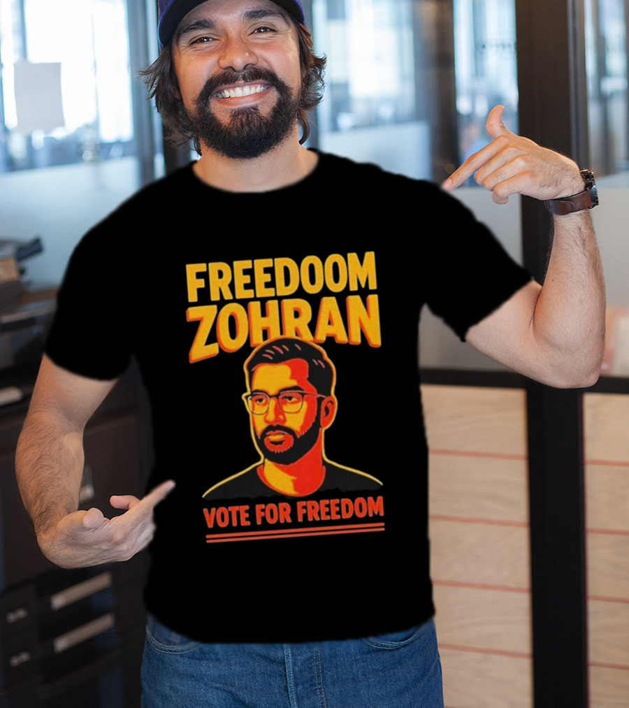 Freedoom Zohran Mamdani Vote For Freedom T-Shirt