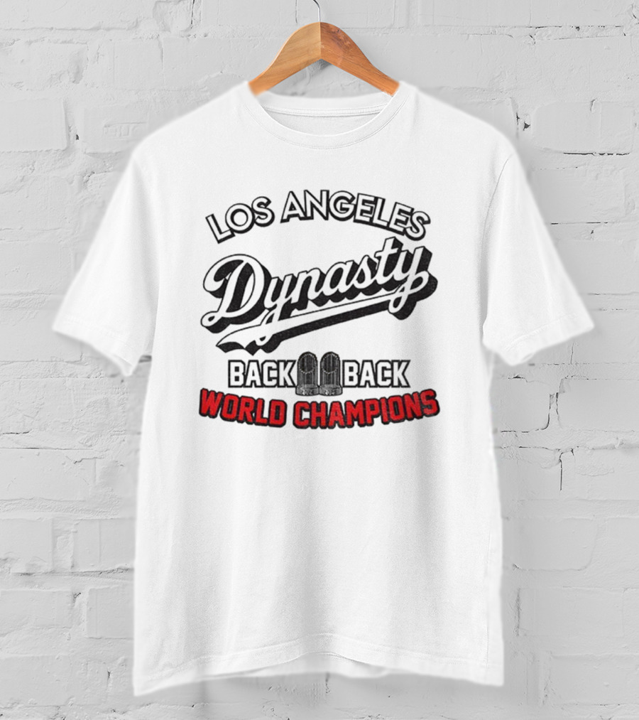 Los Angeles Dodgers Dynasty Back 2 Back World Champions T-Shirt
