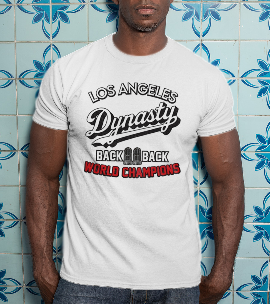 Los Angeles Dodgers Dynasty Back 2 Back World Champions T-Shirt