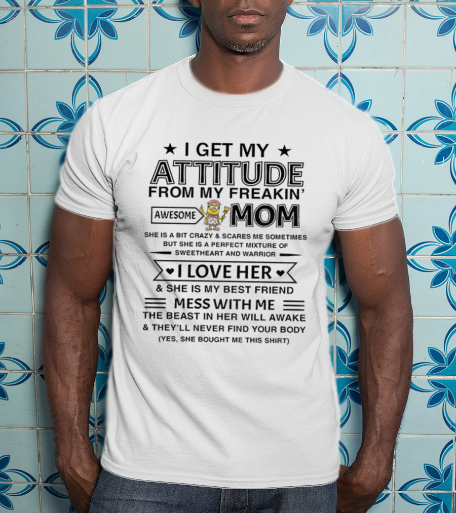 Minion Attitude Awesome Mom Perfect Sweetheart Warrior Best Friend T-Shirt