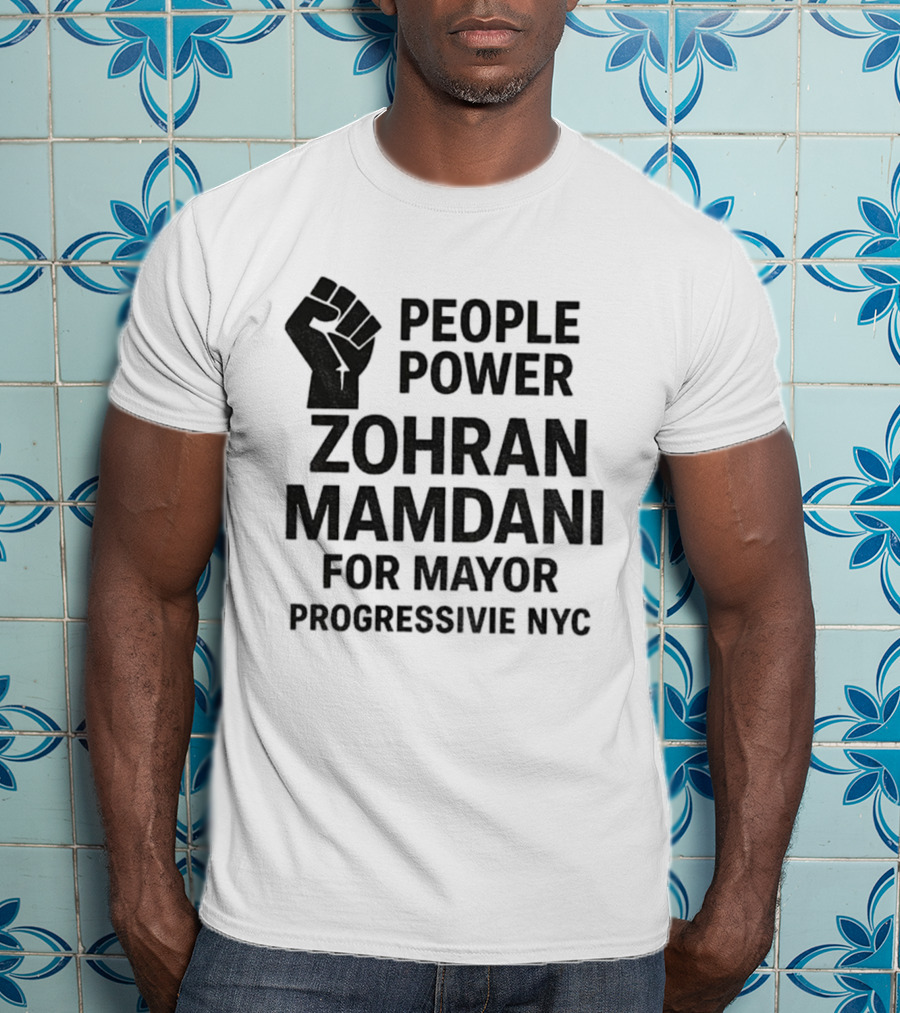 Zohran Mamdani People Power Progressive NYC Mayor Campaign 2025 T-Shirt