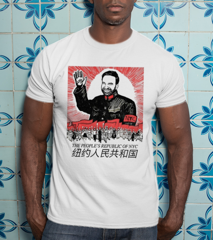 Zohran Mamdani People's Republic Of NYC Chinese Characters Political NYC T-Shirt