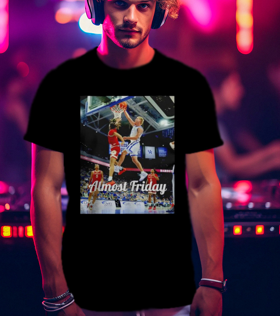 Kentucky Basketball Almost Friday Game Day Action T-Shirt