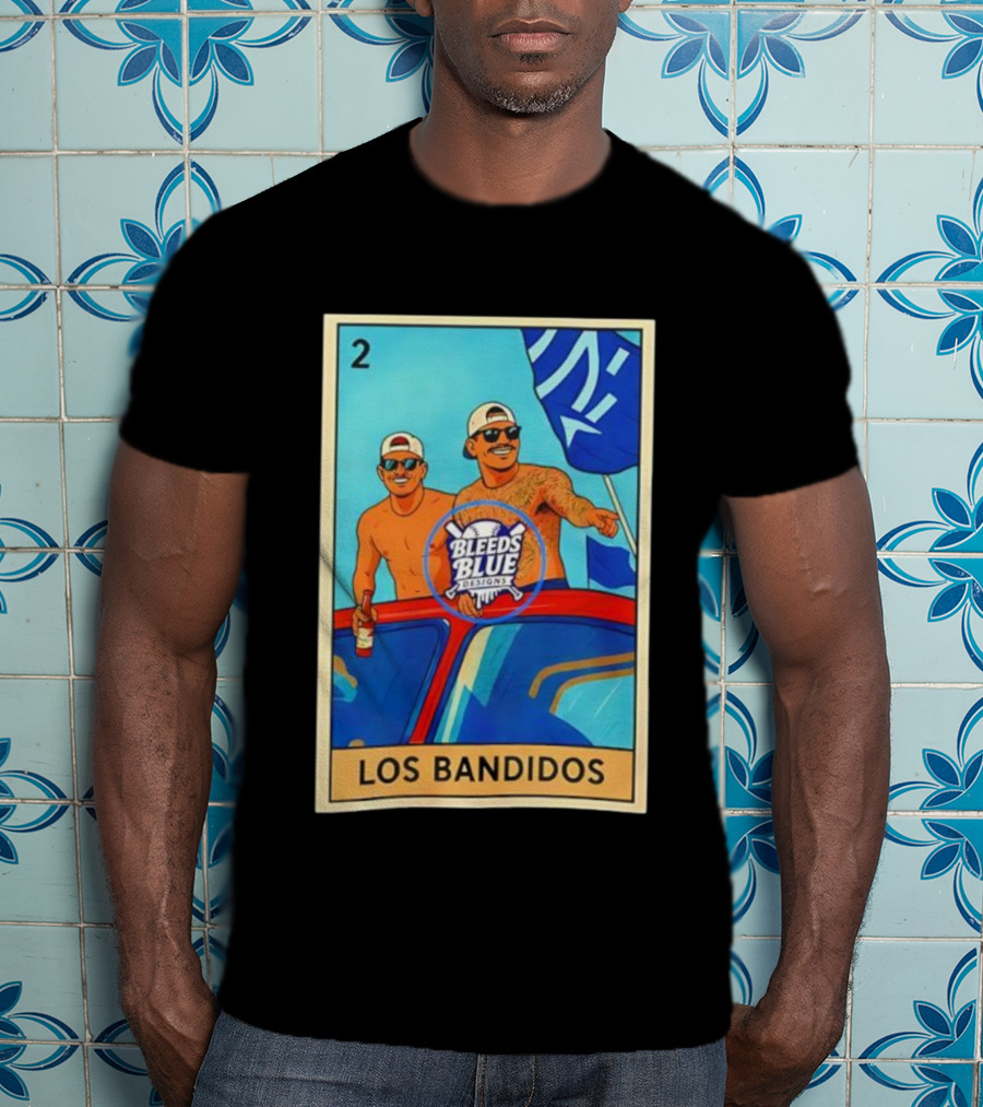 Dodgers Los Bandidos Loteria Card Bleeds Blue Designs T-Shirt