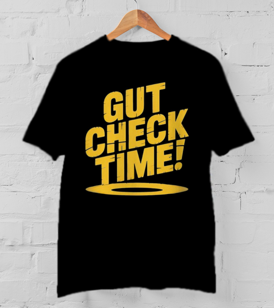 Mike Mondo Gut Check Time Bold Yellow Text Motivation T-Shirt