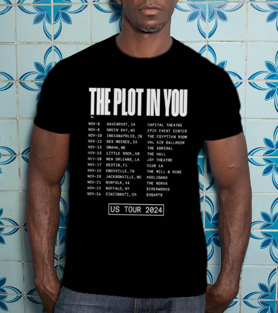 The Plot In You US Tour 2024 Dates And Venues T-Shirt