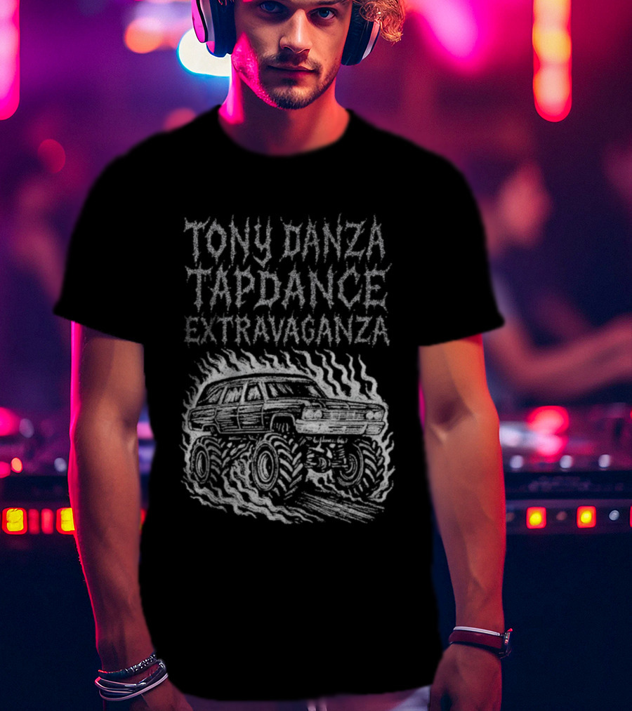 Tony Danza Tapdance Extravaganza Old School Monster Truck Illustration T-Shirt
