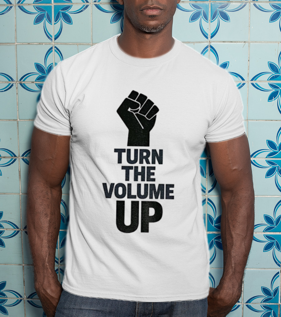 Turn The Volume Up Zohran Mamdani Four Words Baby Raised Fist Symbol T-Shirt