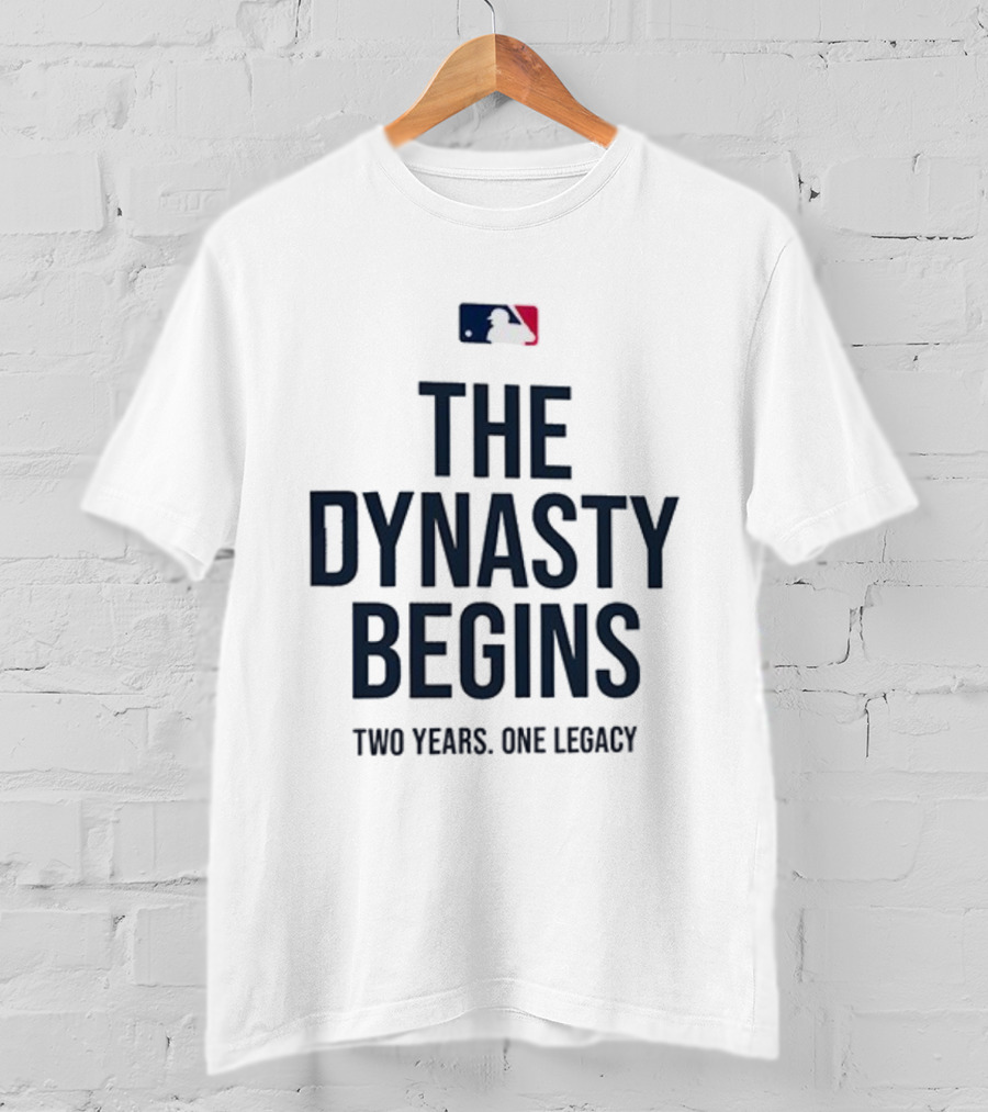 Los Angeles Dodgers World Series Champions 2024-2025 The Dynasty Begins MLB Two Years One Legacy T-Shirt