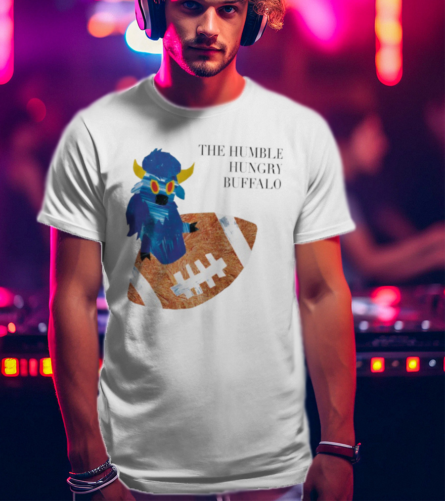 The Humble Hungry Buffalo Riding A Football T-Shirt