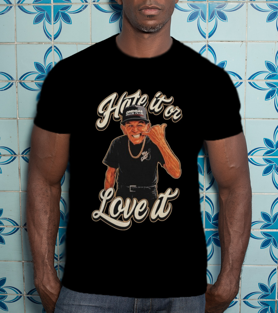 Hate It Or Love It Ondgas Race Club Mr Sam T-Shirt