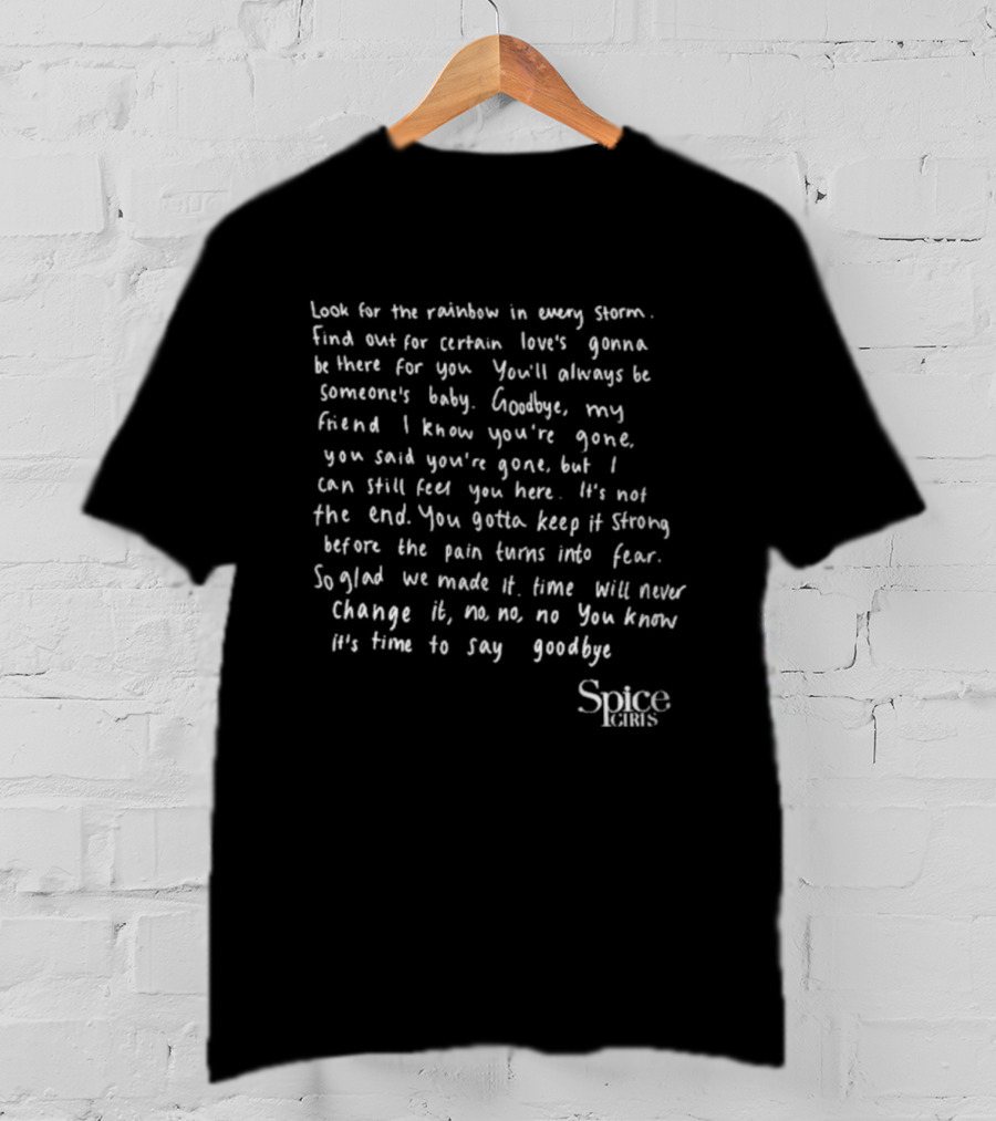 Spice Girls Goodbye Lyrics Farewell Tribute Message T-Shirt