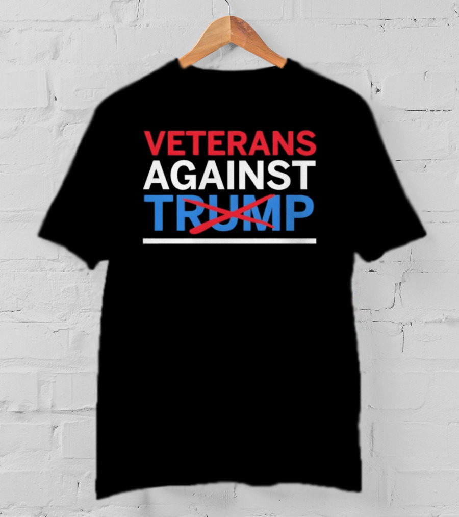 Veterans Against Trump Crossed Out In Red White Blue Text T-Shirt