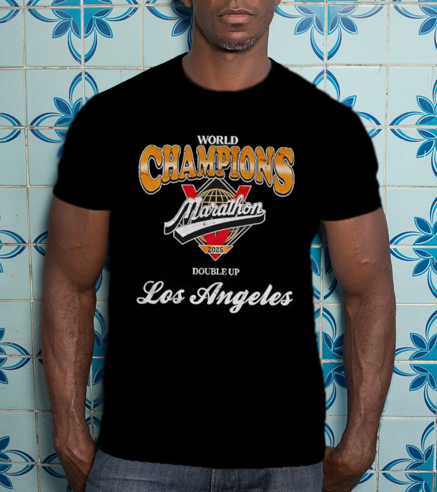 World Champions Marathon 2025 Los Angeles Victory Double Up T-Shirt