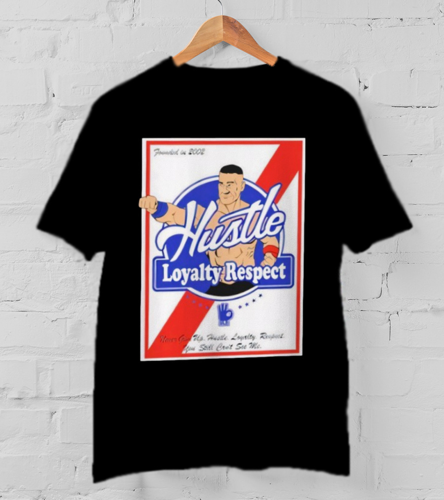 John Cena Hustle Loyalty Respect Never Give Up You Can't See Me WWE 2004 T-Shirt