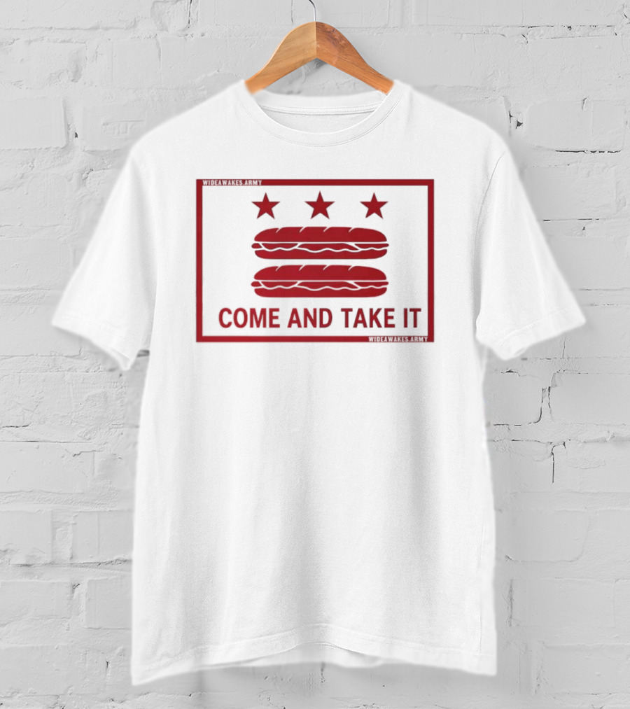 DC Flag Come And Take It Sandwich Stars Protest T-Shirt