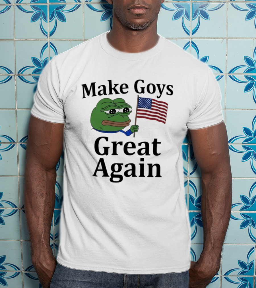 US Flag Pepe Meme Make Goys Great Again T-Shirt
