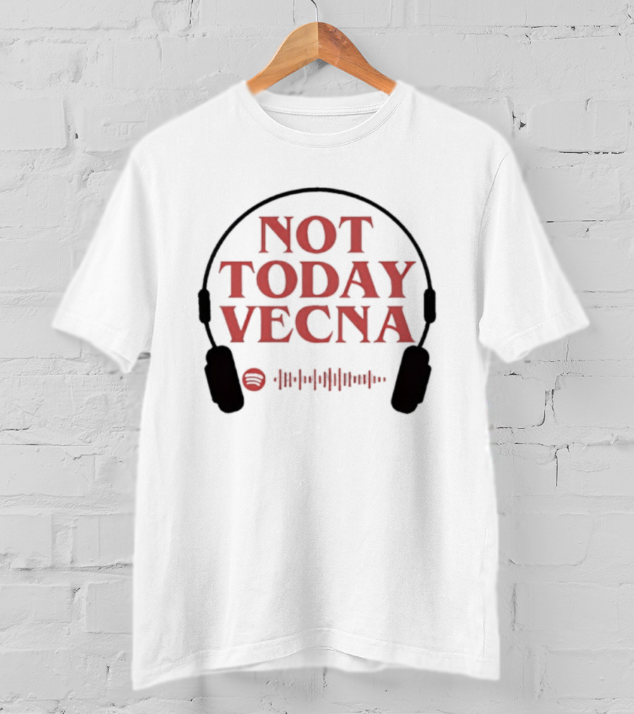 Not Today Vecna Stranger Things Headphones Waveform T-Shirt