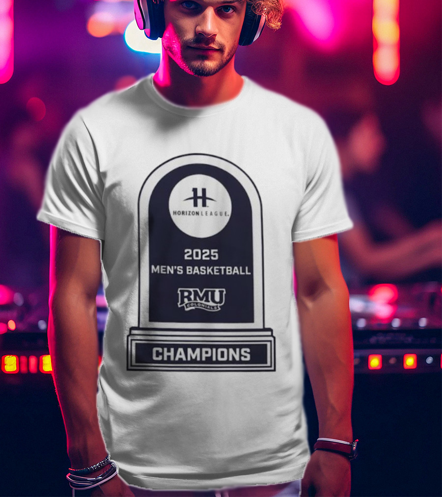 Horizon League 2025 Men's Basketball RMU Colonials Champions T-Shirt